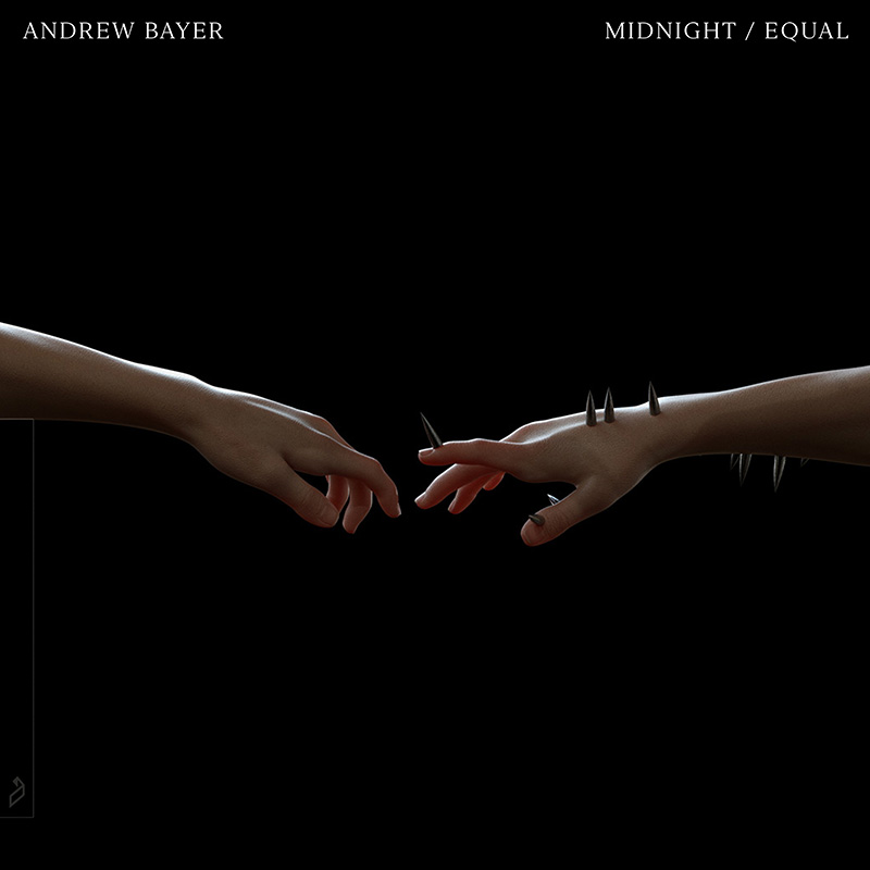 Andrew Bayer 'Midnight / Equal'